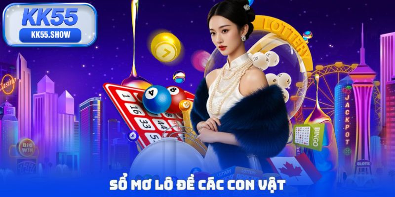 sổ mơ lô đề các con vật